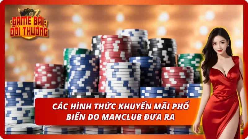 03 ưu đãi khuyến mãi phổ biến được đưa ra từ Manclub
