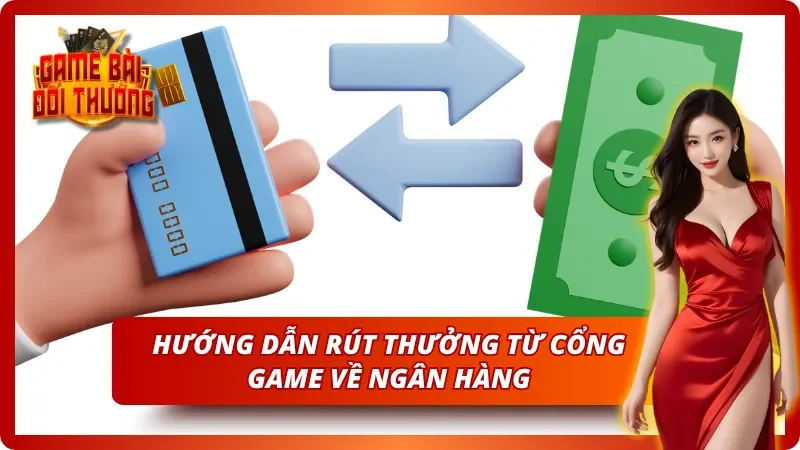 Rút thưởng theo hướng dẫn nạp tiền và rút tiền từ cổng game bài  Win79