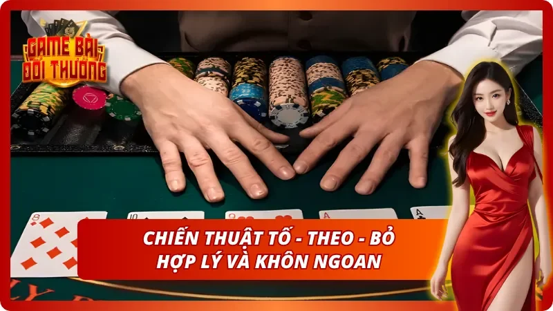 Chiến thuật chơi khôn ngoan